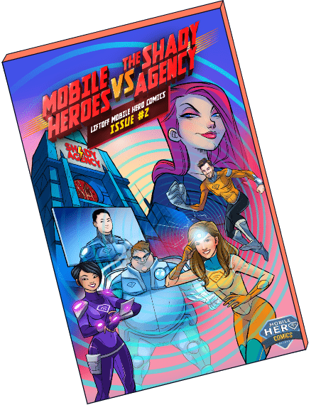 Mobile Heroes vs. The Shady Agency
