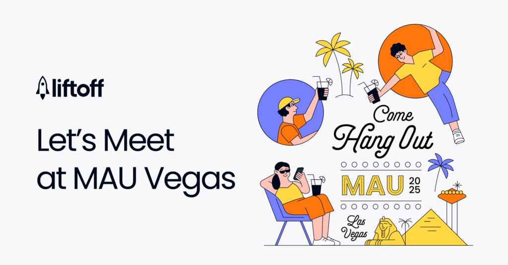 MAU Vegas 2025: Where to Connect with Your Industry Friends