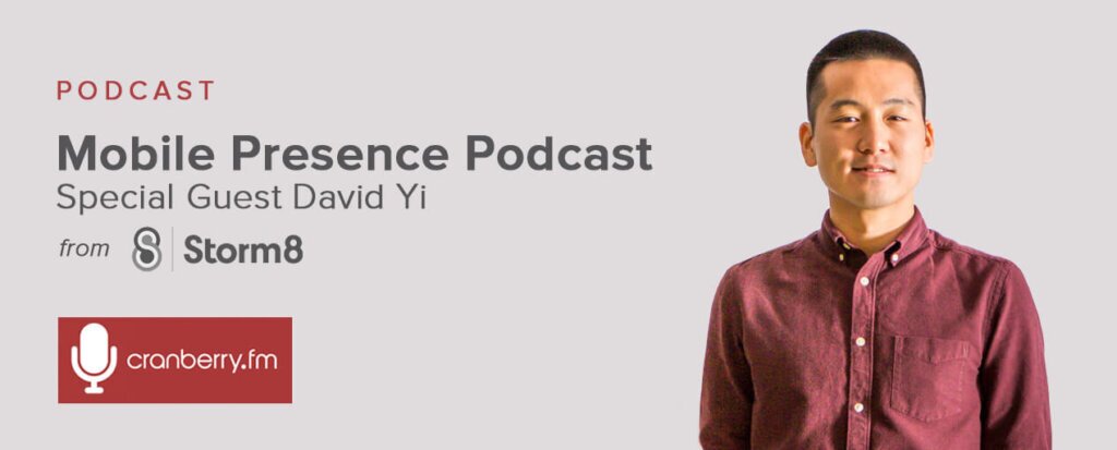 Mobile Presence Podcast – Storm8