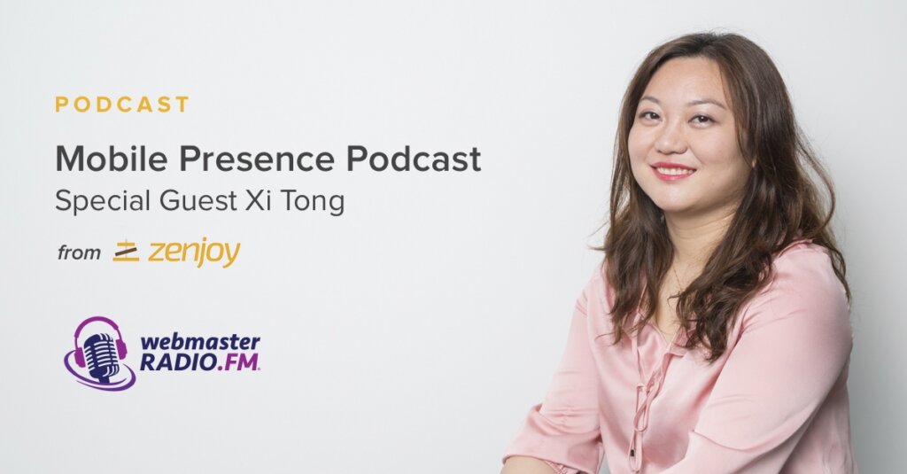 Mobile Presence Podcast – Zenjoy