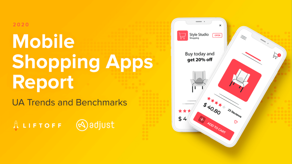 2020 Mobile Shopping Apps Report